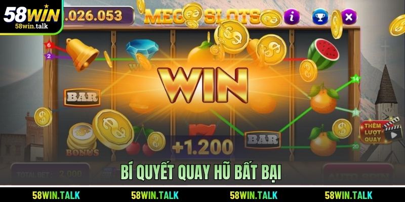 Bí quyết quay hũ bất bại