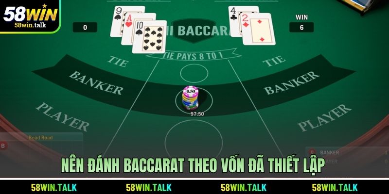 nen-danh-baccarat-theo-von-da-thiet-lap